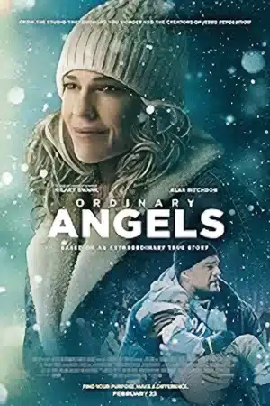 Update Sinopsis Film "Ordinary Angels" (2024) Terbaru