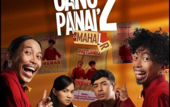 Update Terbaru Sinopsis dan Daftar Pemain Uang Panai 2, Film Komedi Segar tentang Tradisi Pernikahan