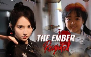 Sinopsis Drama China The Embers: Kisah Balas Dendam Kakak Beradik yang Menegangkan!